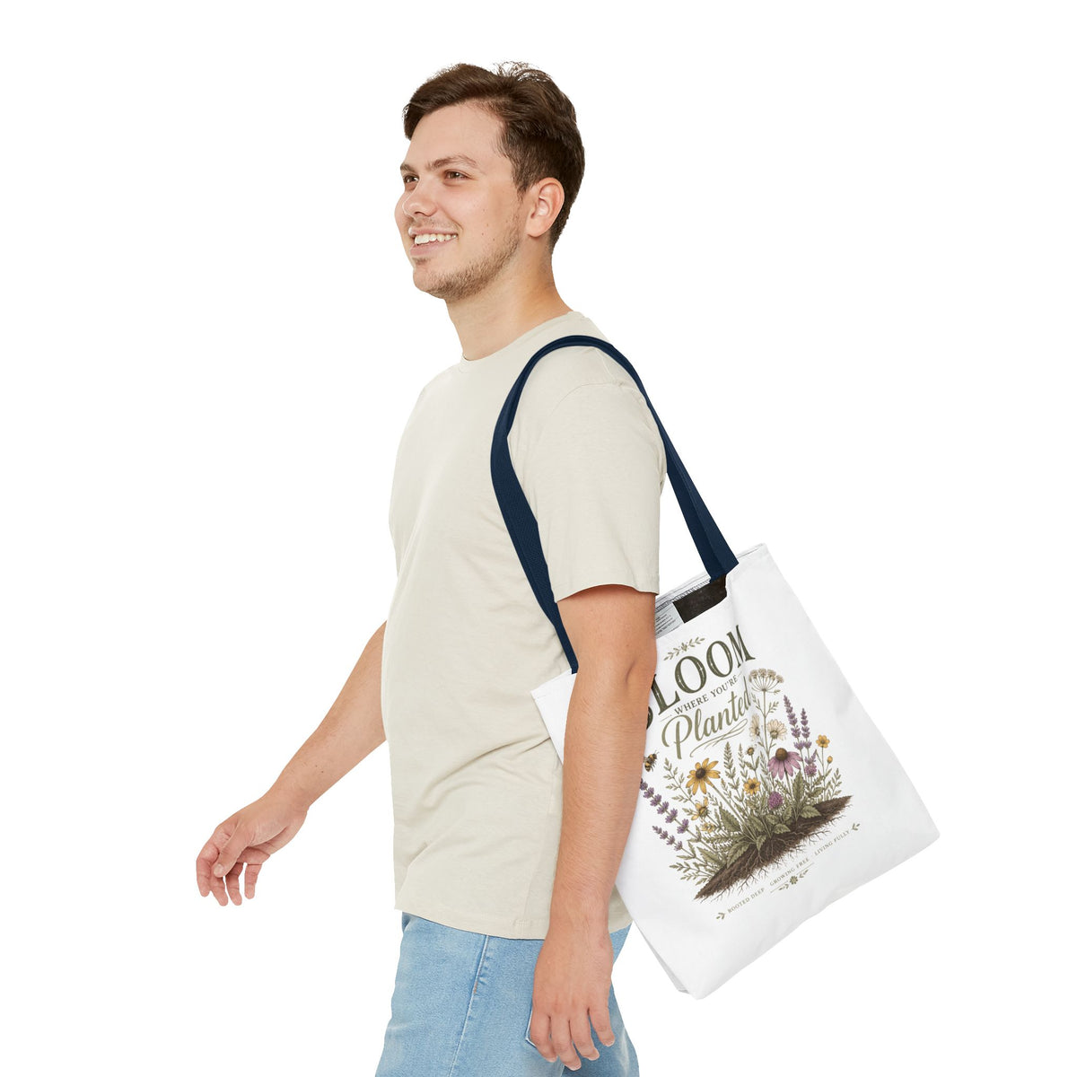 Bloom Where You’re Planted Tote Bag