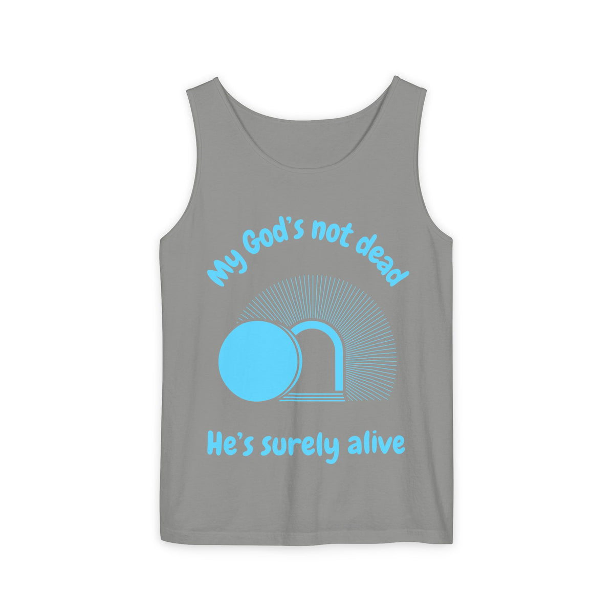 God's Not Dead Garment-Dyed Tank Top