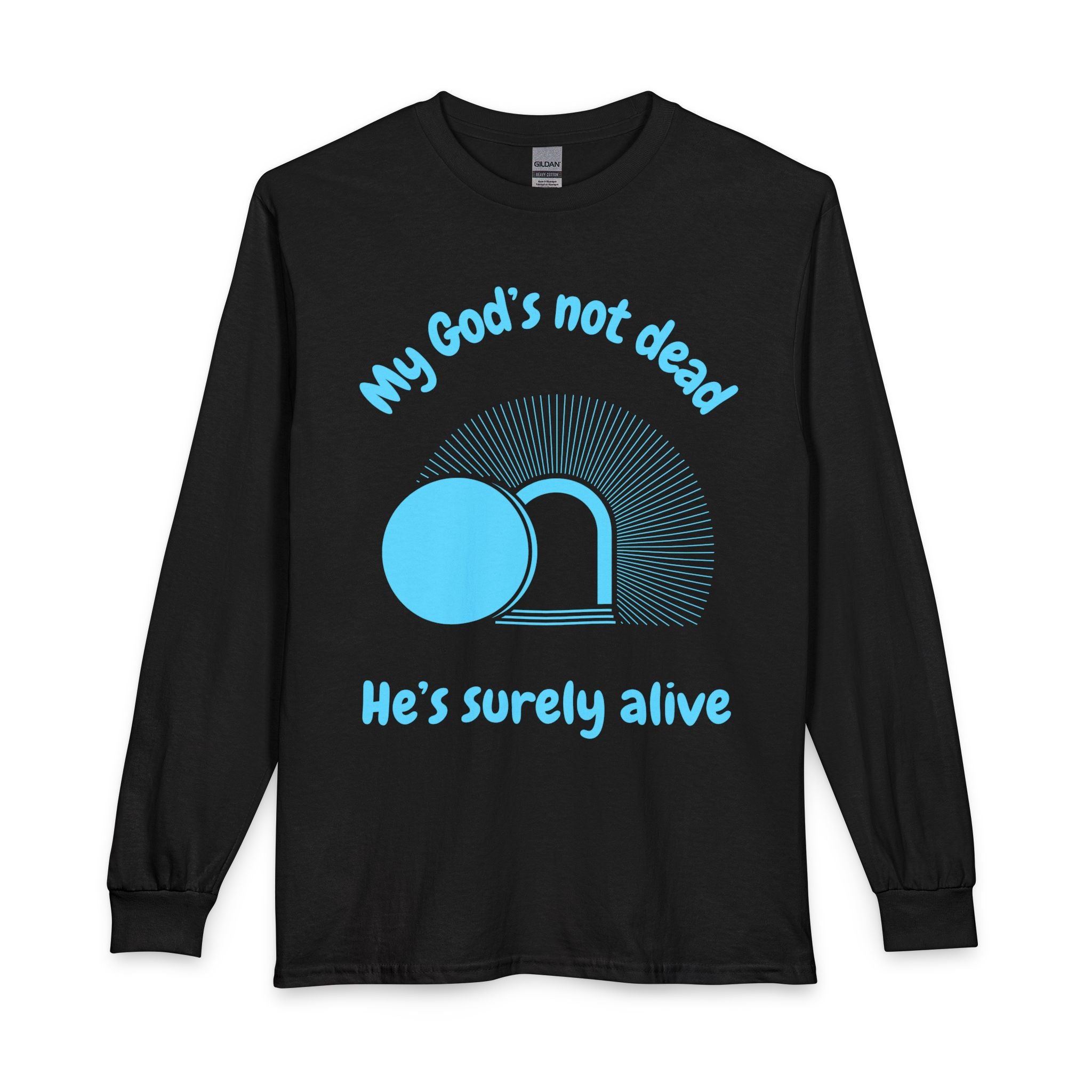 God's Not Dead Long Sleeve Tee