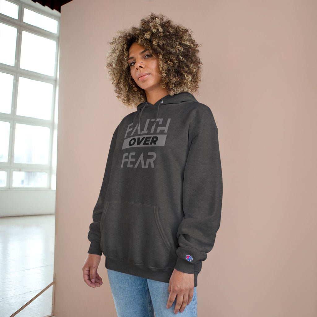 Faith Over Fear Champion® Hoodie
