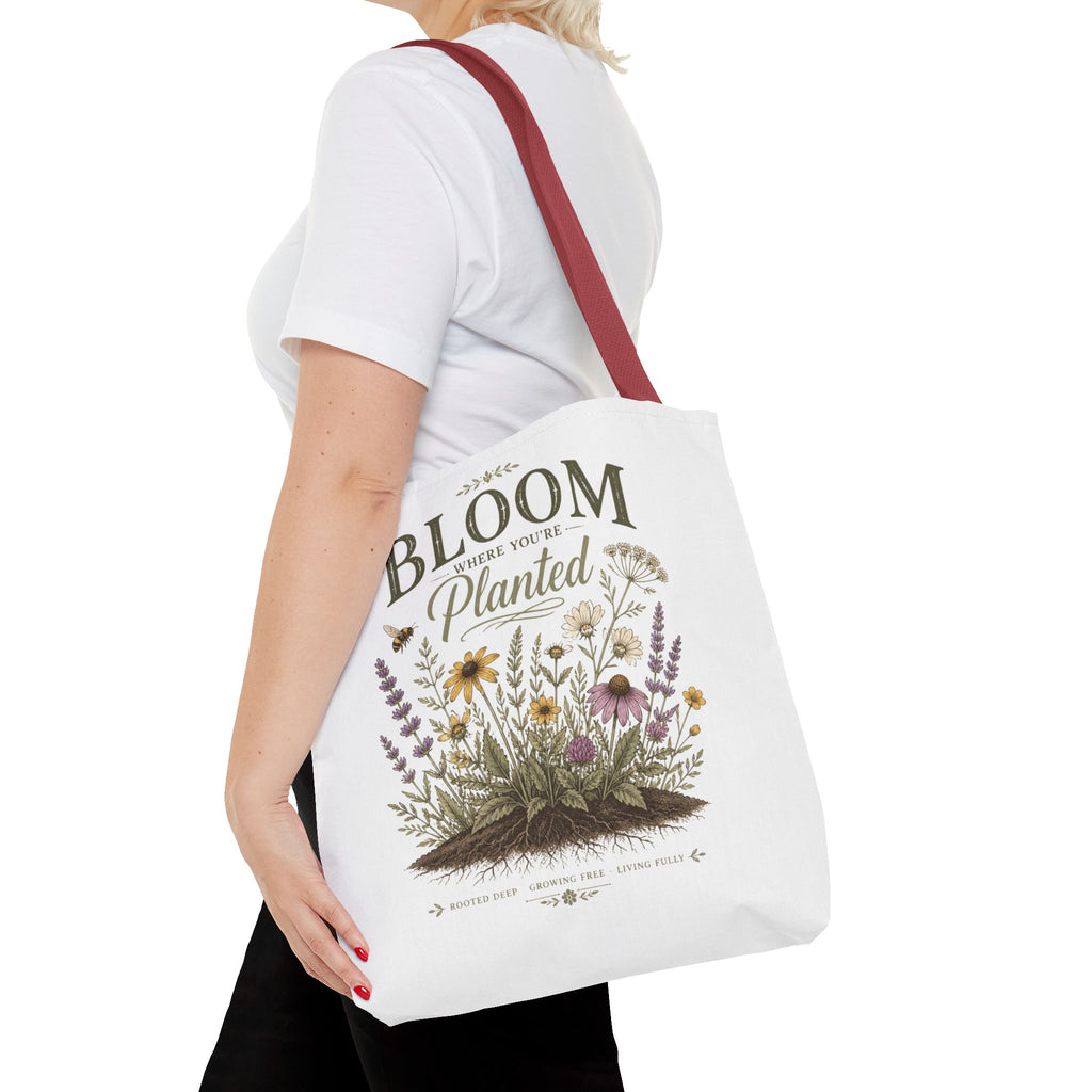 Bloom Where You’re Planted Tote Bag