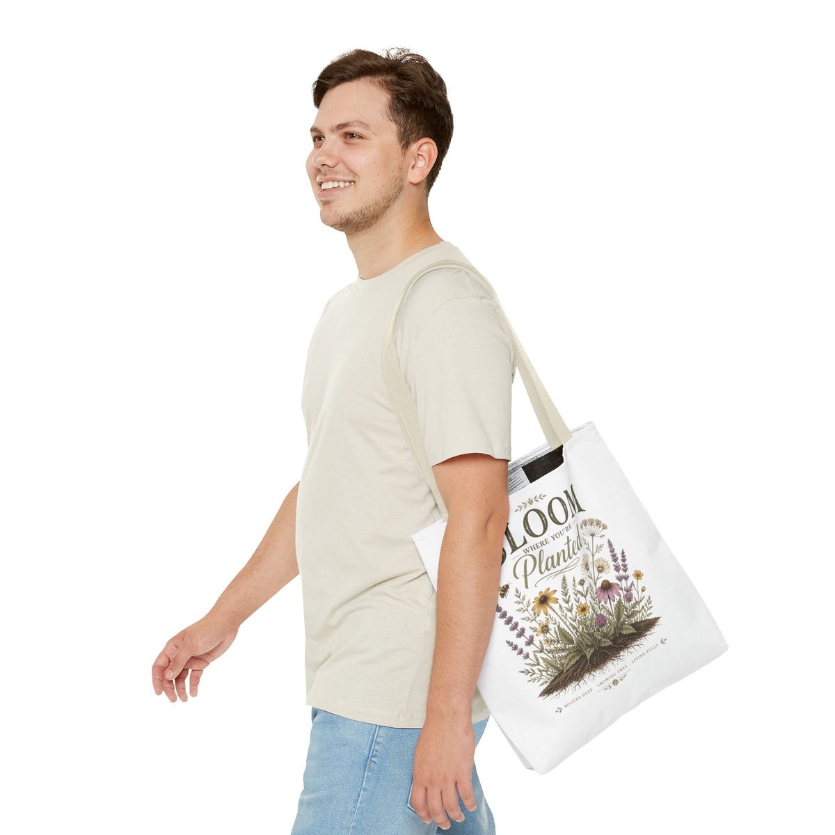 Bloom Where You’re Planted Tote Bag