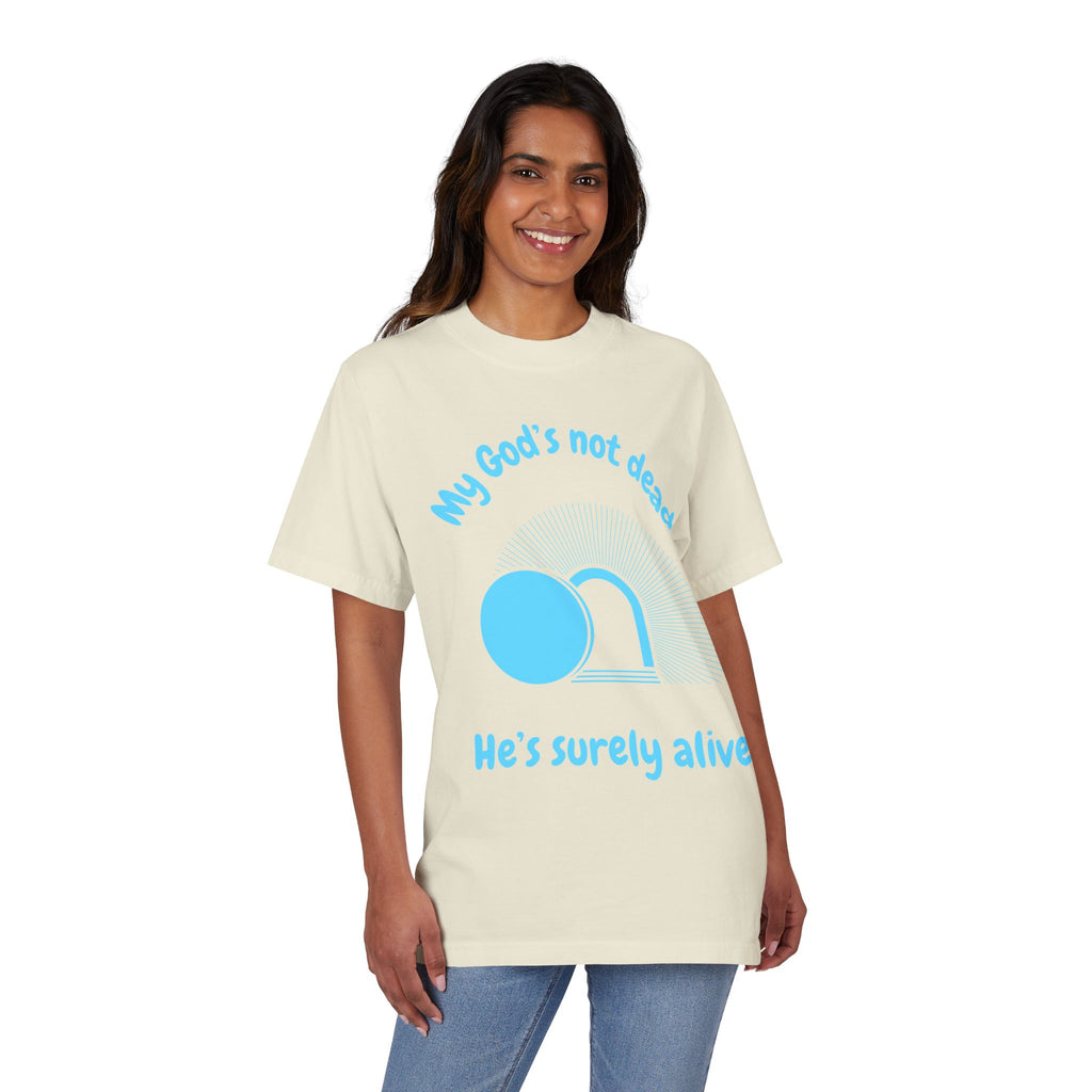 God's Not Dead Garment-Dyed Tee