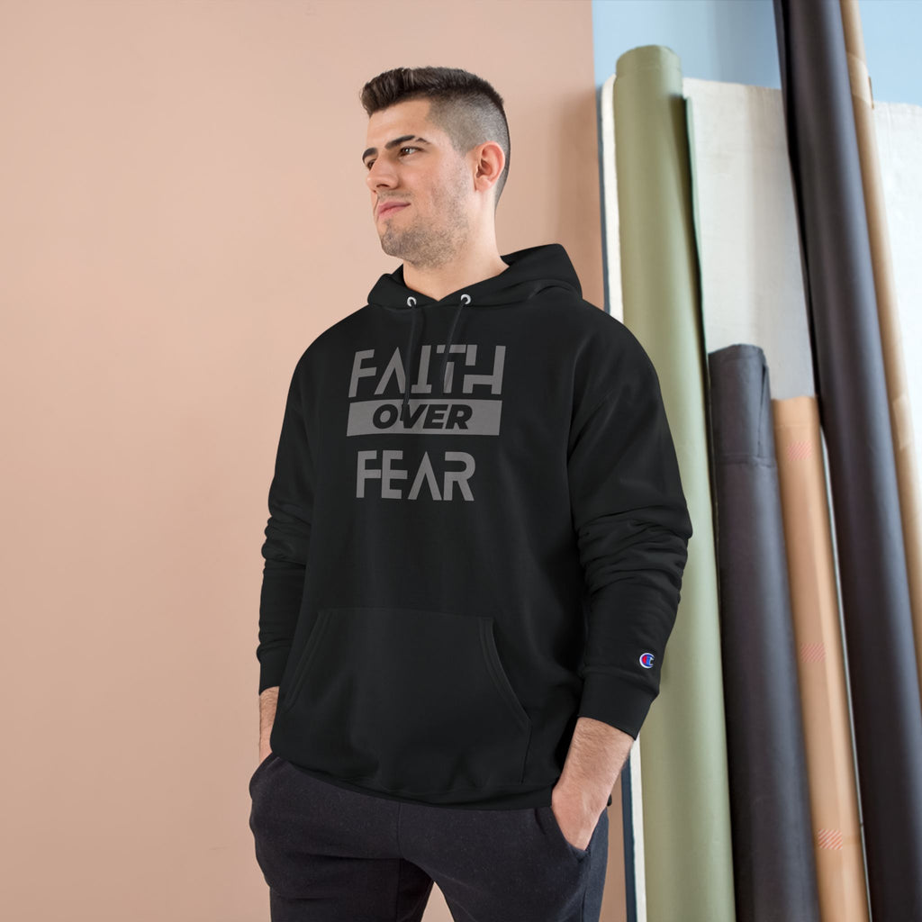 Faith Over Fear Champion® Hoodie