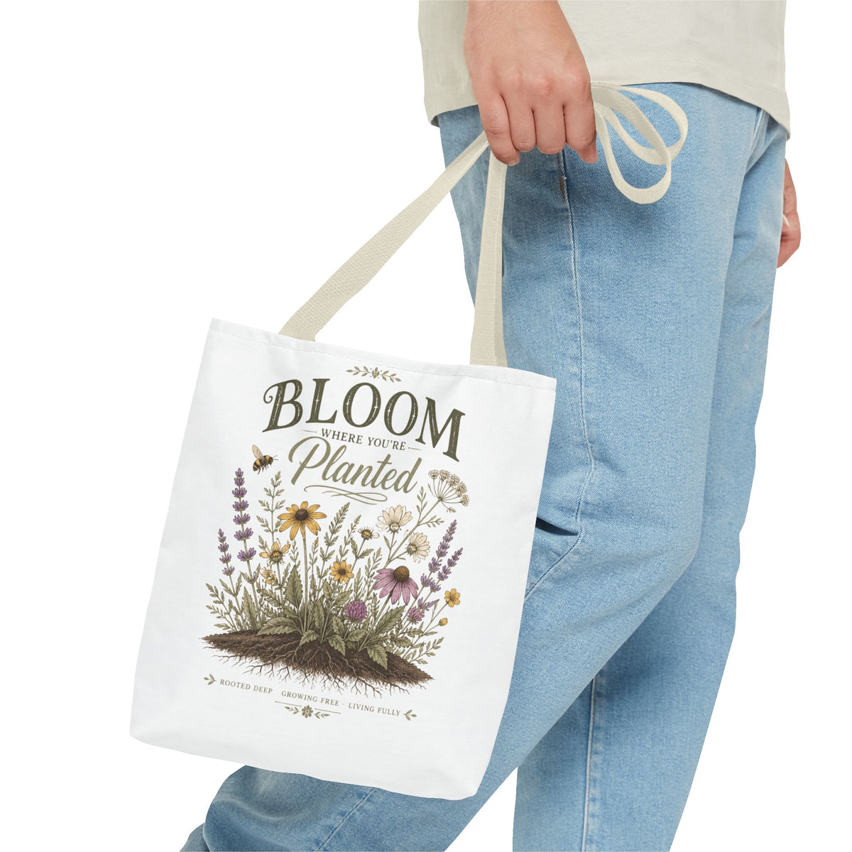Bloom Where You’re Planted Tote Bag