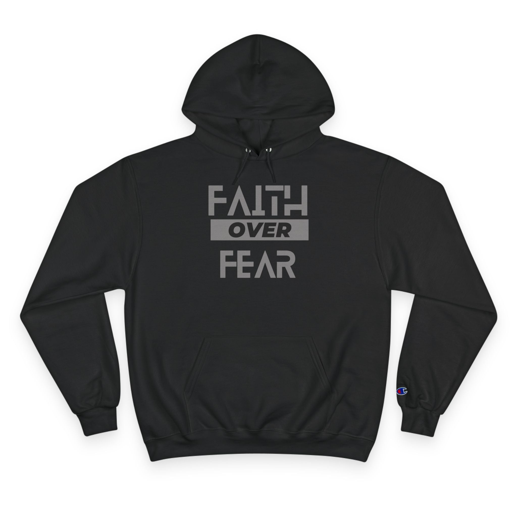 Faith Over Fear Champion® Hoodie
