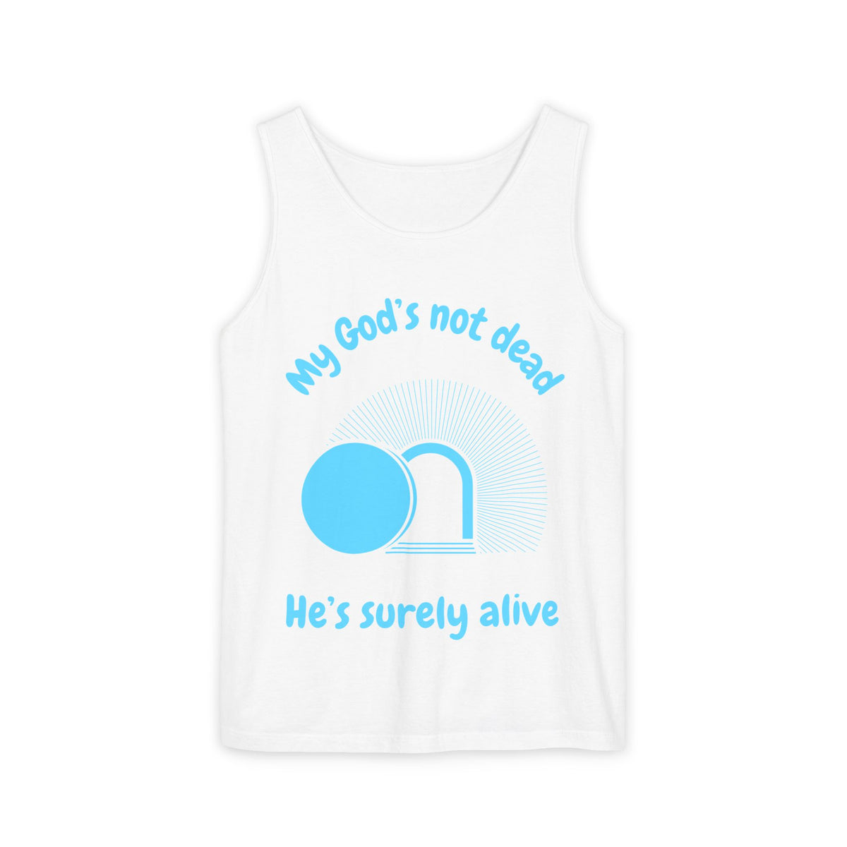 God's Not Dead Garment-Dyed Tank Top