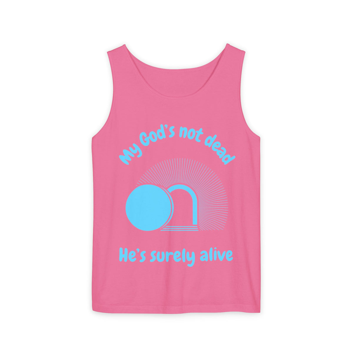 God's Not Dead Garment-Dyed Tank Top