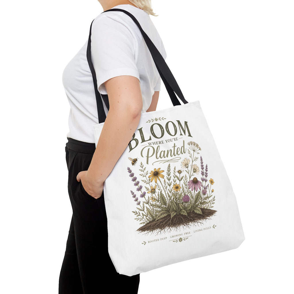Bloom Where You’re Planted Tote Bag