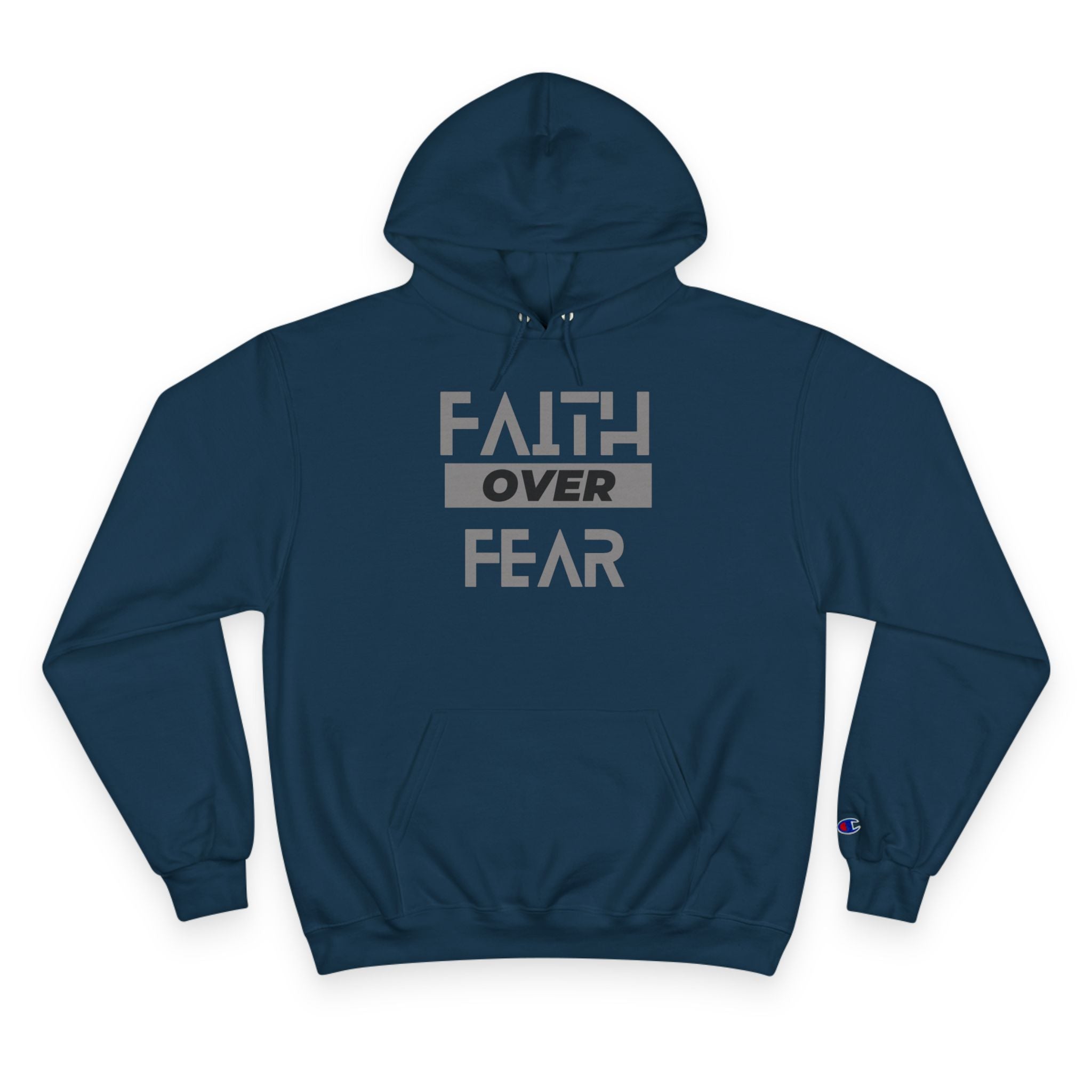 Faith Over Fear Champion® Hoodie