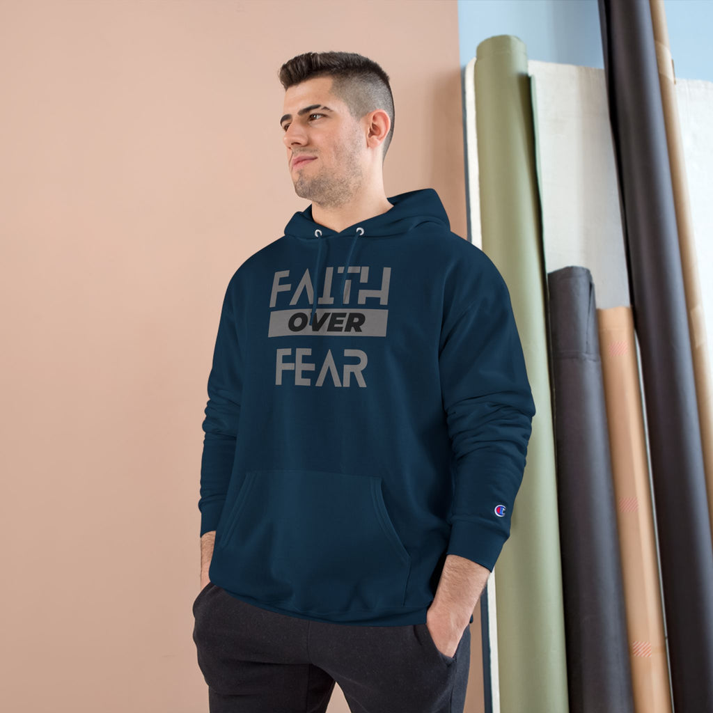 Faith Over Fear Champion® Hoodie