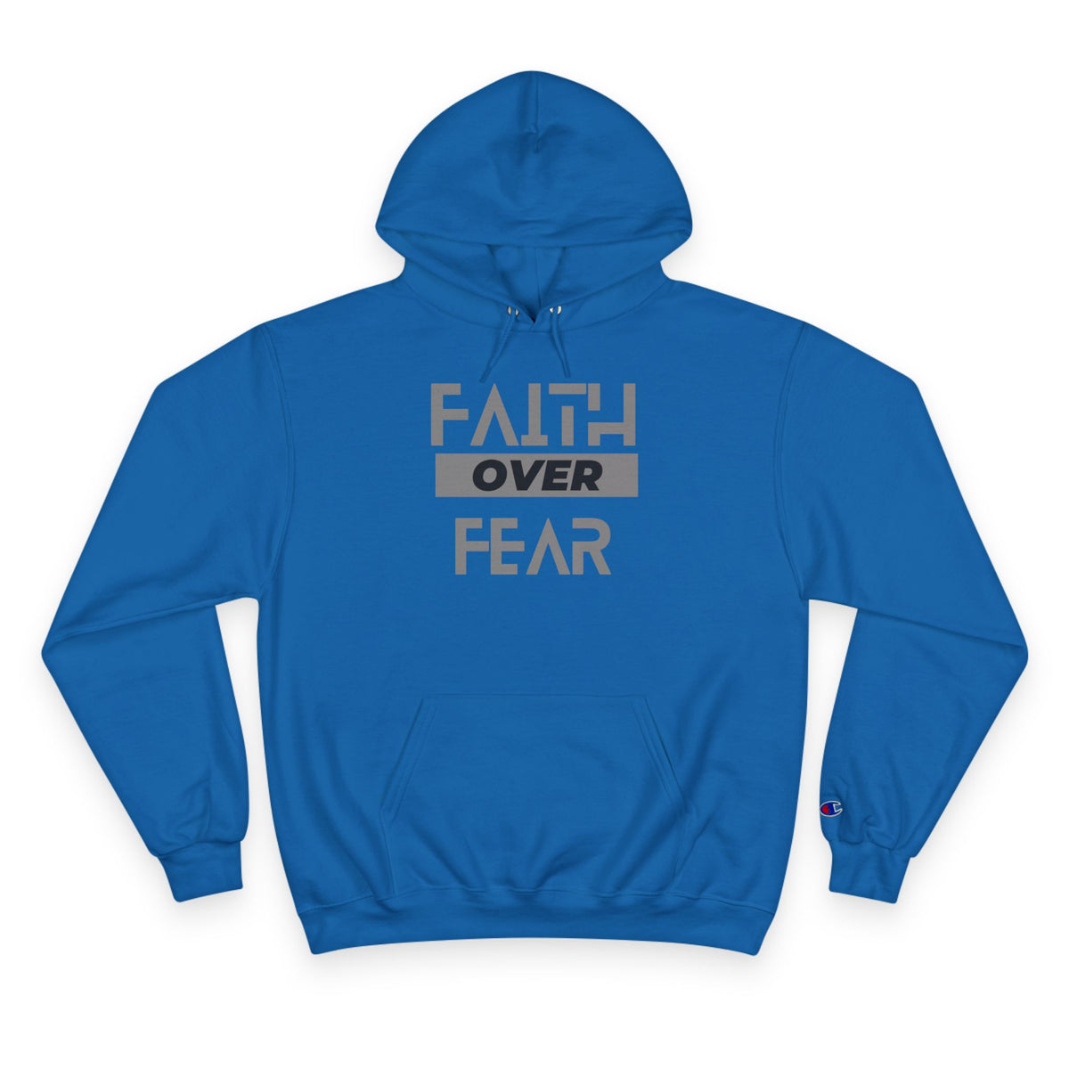 Faith Over Fear Champion® Hoodie