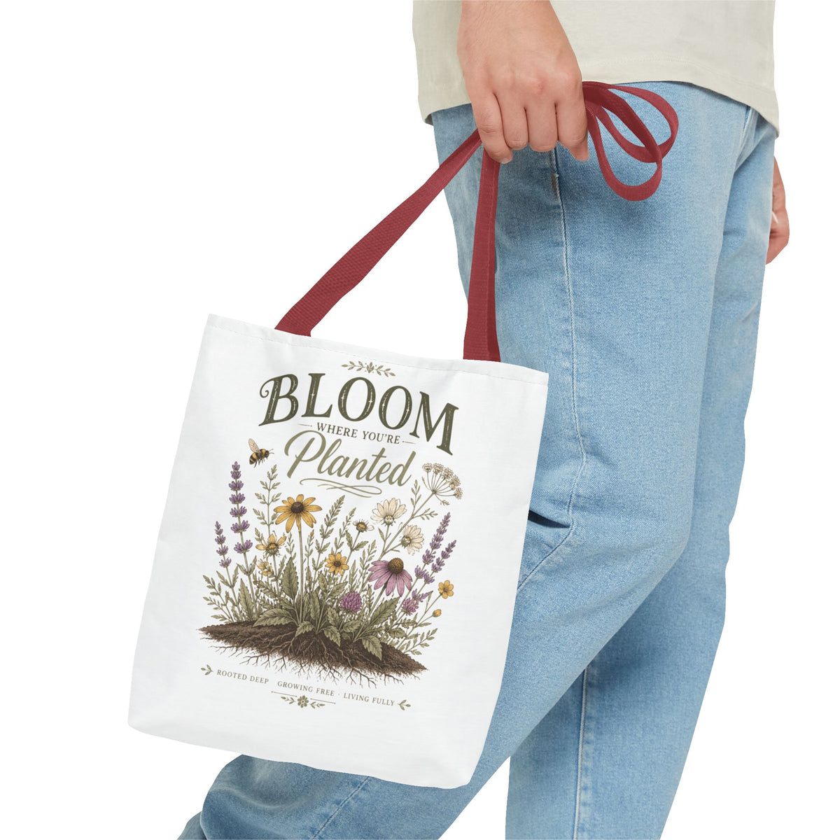 Bloom Where You’re Planted Tote Bag