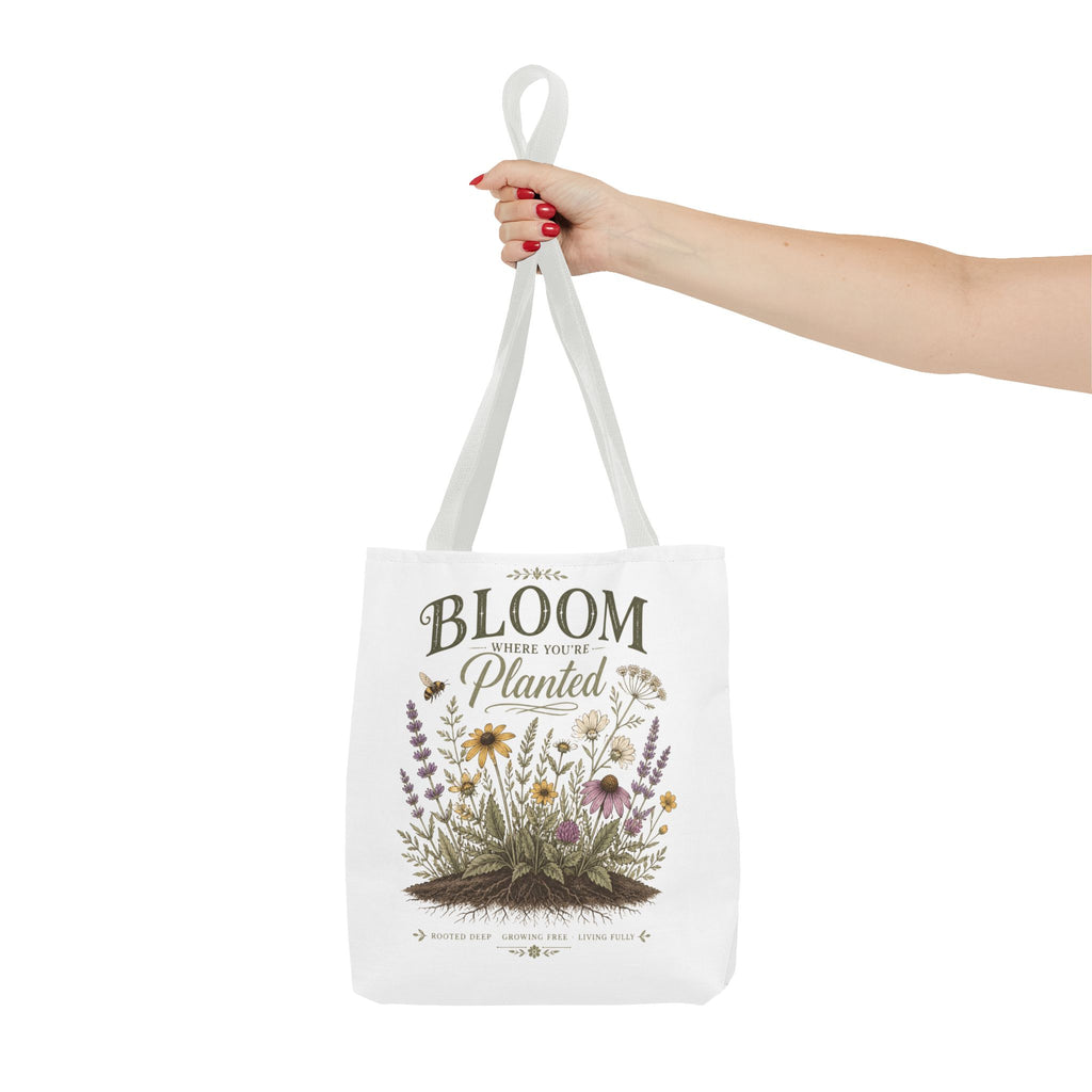 Bloom Where You’re Planted Tote Bag