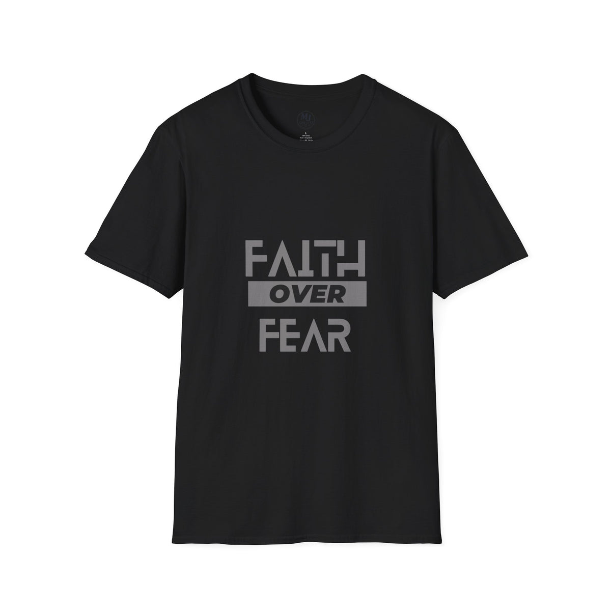 Faith Over Fear - Cotton Tee