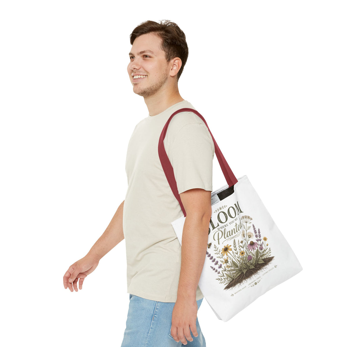 Bloom Where You’re Planted Tote Bag