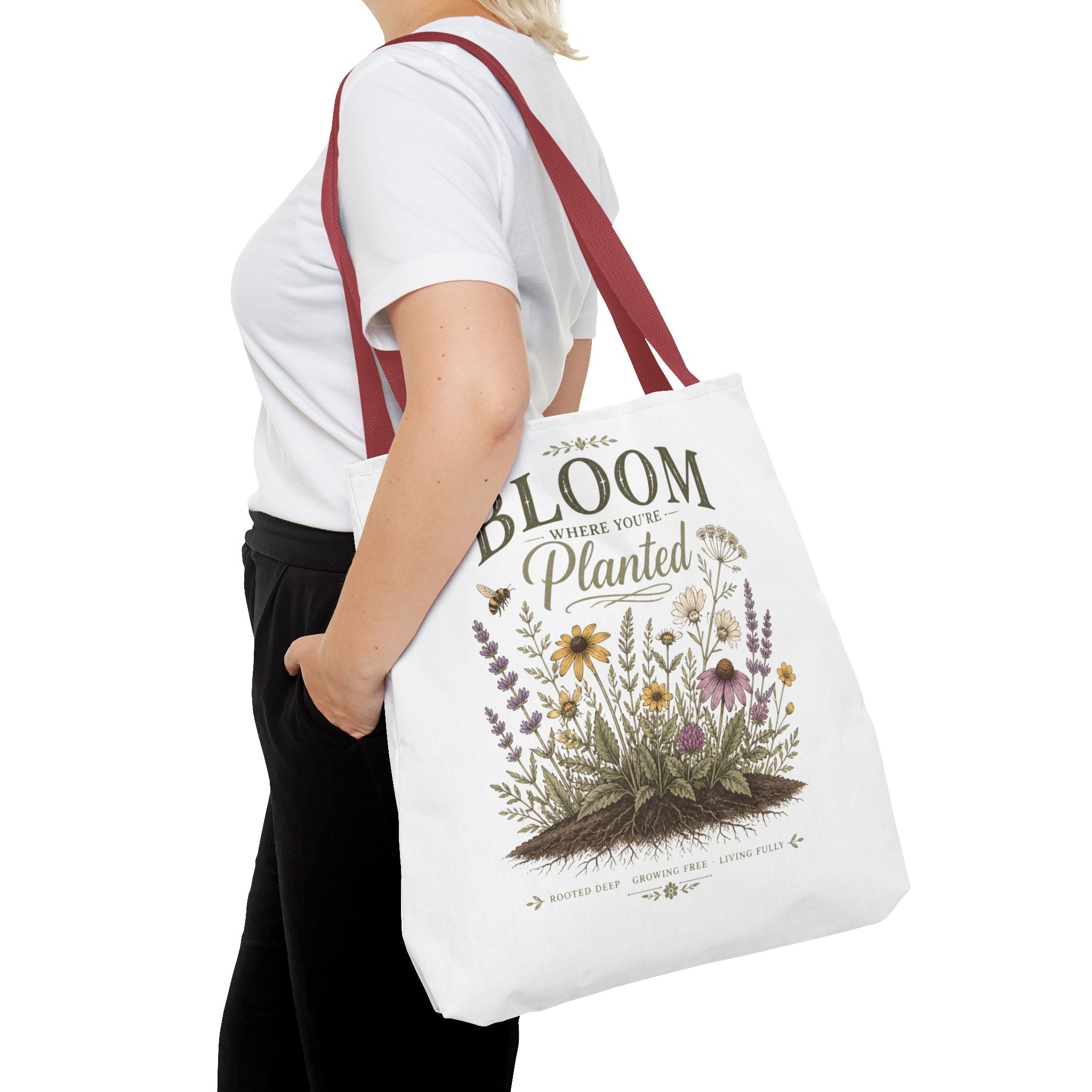 Bloom Where You’re Planted Tote Bag