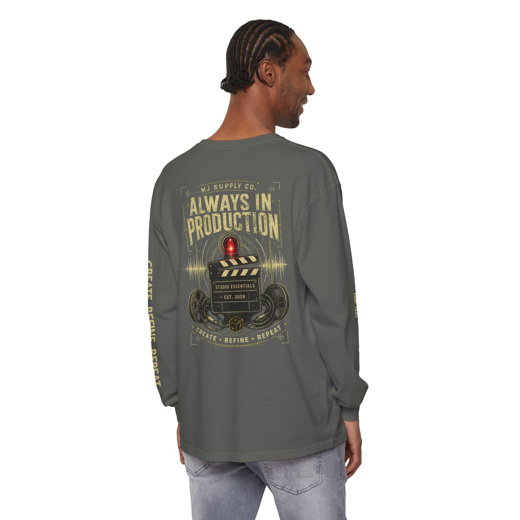 Always In Production Long Sleeve Tee