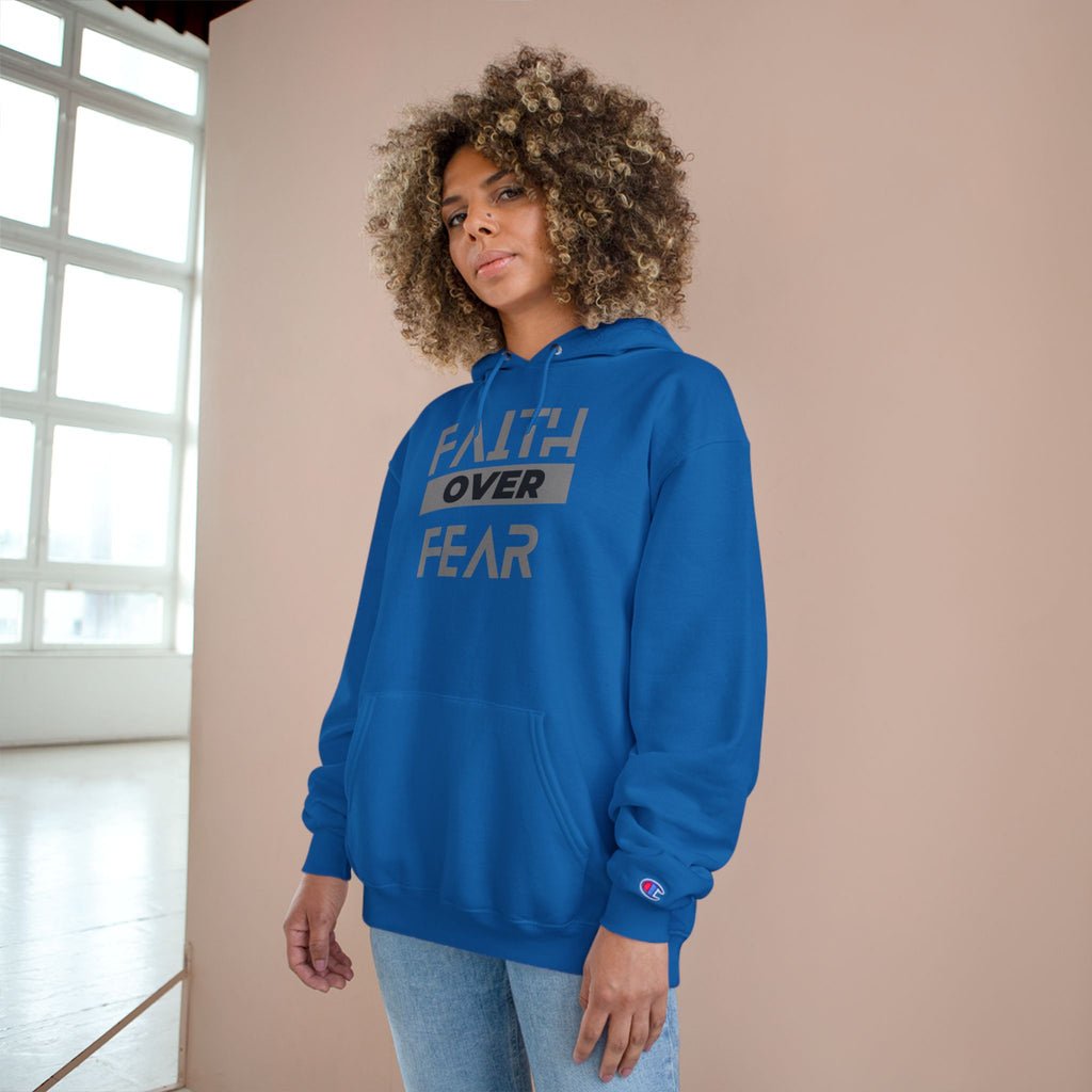 Faith Over Fear Champion® Hoodie