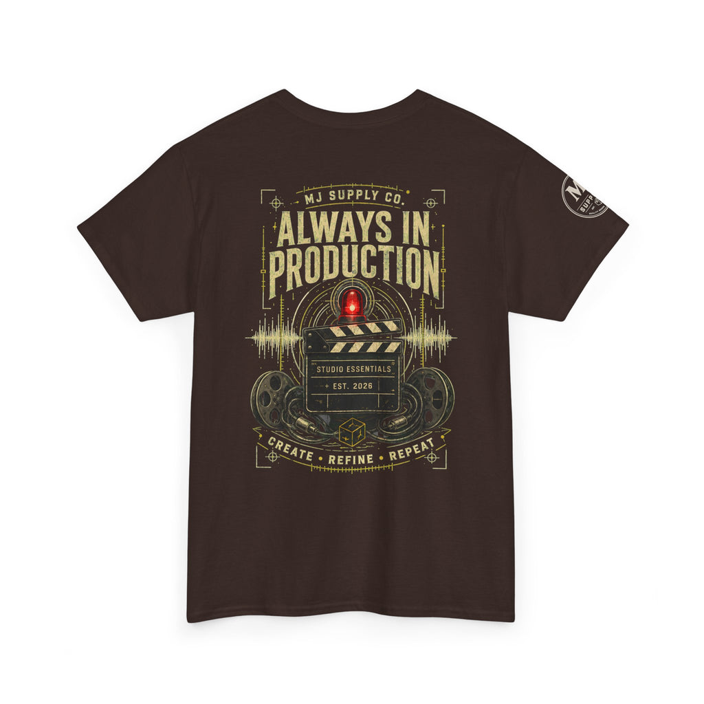 Always In Production Tee